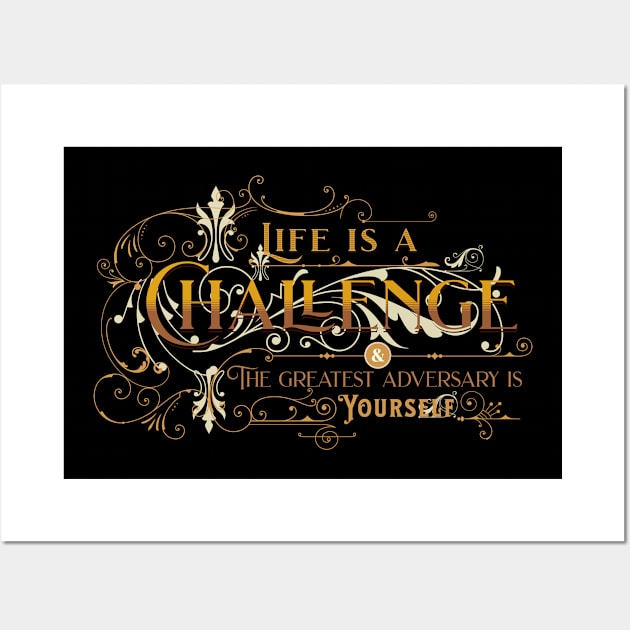 Life Is A Challenge Quote Citation Inspiration Message Phrase Wall Art by Cubebox